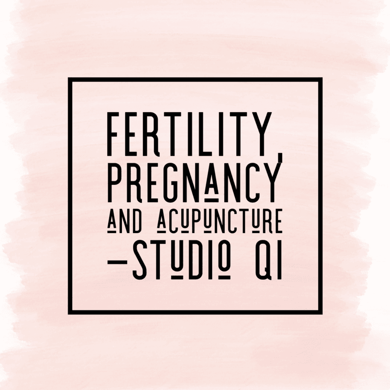 Fertility, Pregnancy and Acupuncture Fertility, Pregnancy and Acupuncture